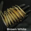 Brown White